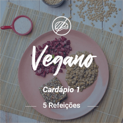 vegano – 5 refeições (almoço ou jantar)