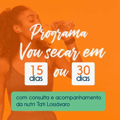 programa vou secar em 15 ou 30 dias