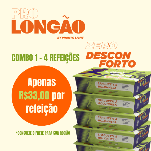 Combo 4 Refeições PRO LONGÃO