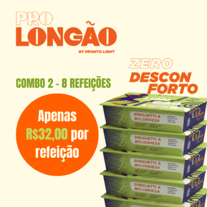 Combo 8 Refeições PRO LONGÃO