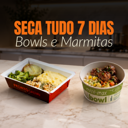 Seca tudo – 7 dias completos (Marmitas e Bowls) Seca tudo – 7 dias completos (Marmitas e Bowls)